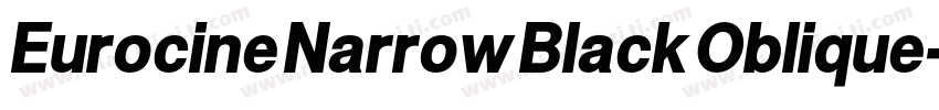Eurocine Narrow Black Oblique字体转换